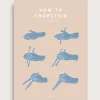 How to Chopstick
